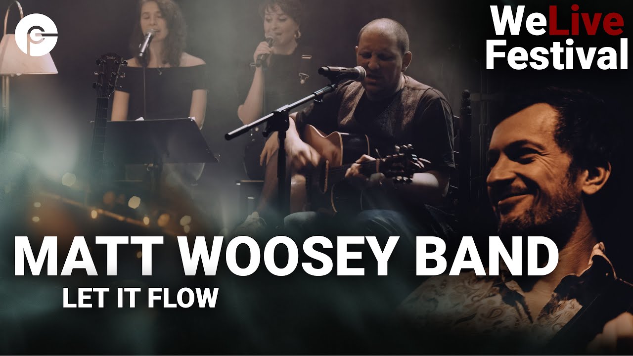 Matt Woosey Band - Let It Flow | WeLive - Live Blues Rock Konzert