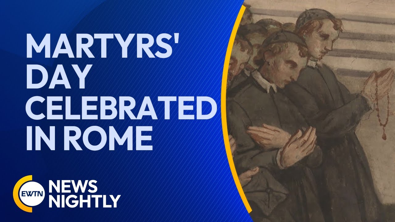 Remembering the Heroes of the English Reformation on Martyrs' Day | EWTN News Nightly