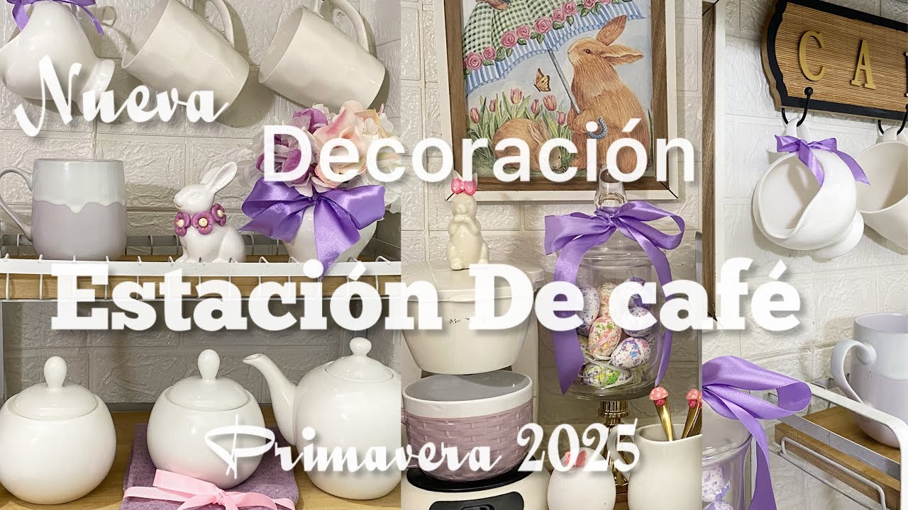 Decoración Estación de café Primavera 2025 | Decora conmigo | Ideas para decorar Primavera 2025