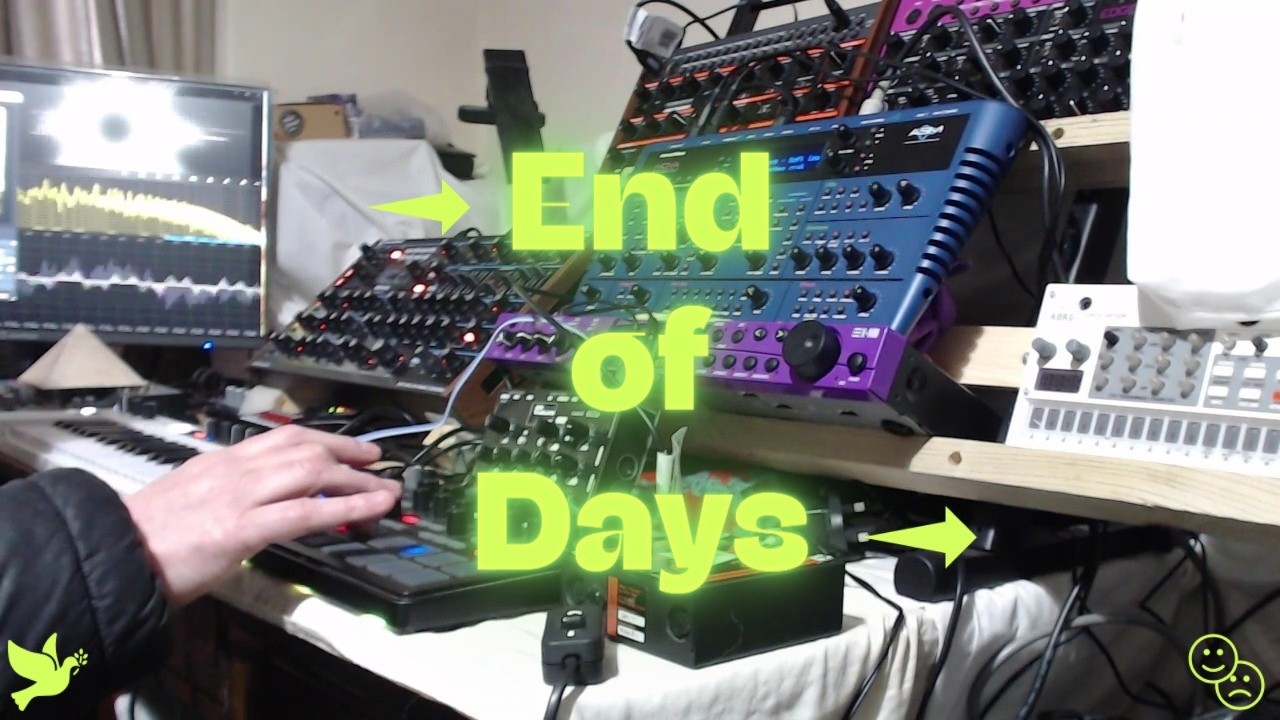 End of Days | Dawless Synth jam |