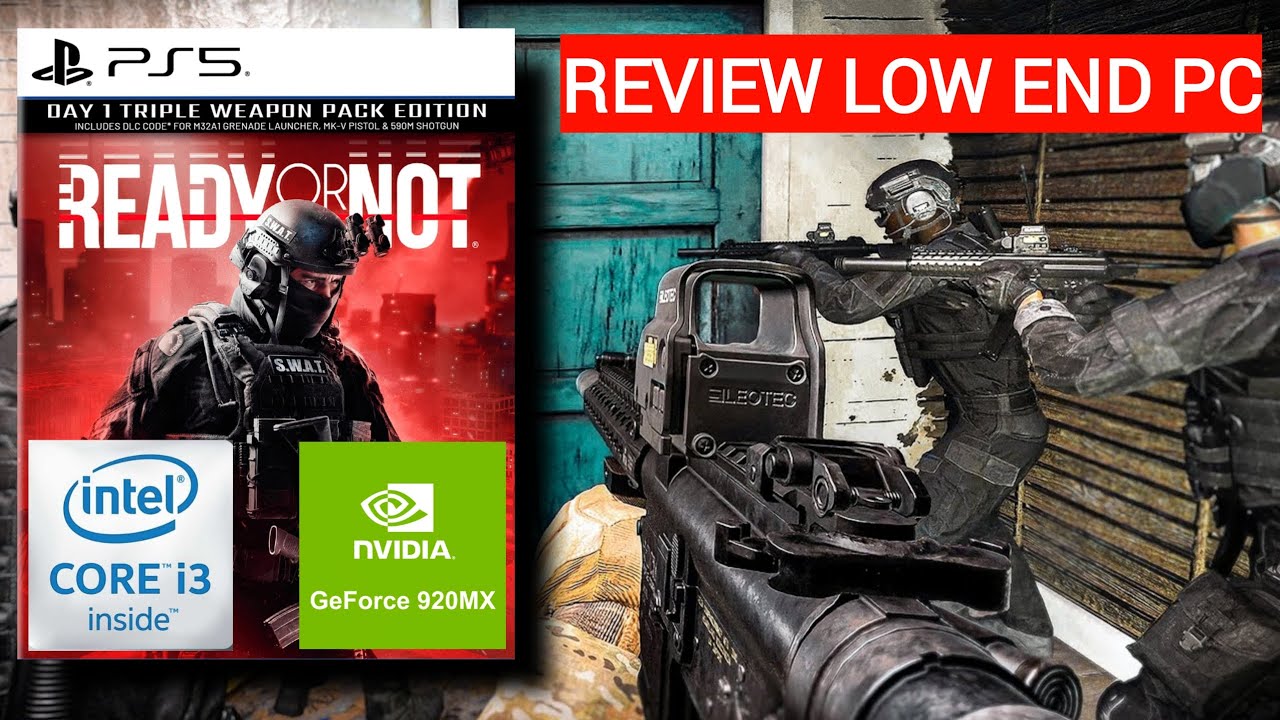 Main game Ready or Not di laptop kentang RAM 4GB