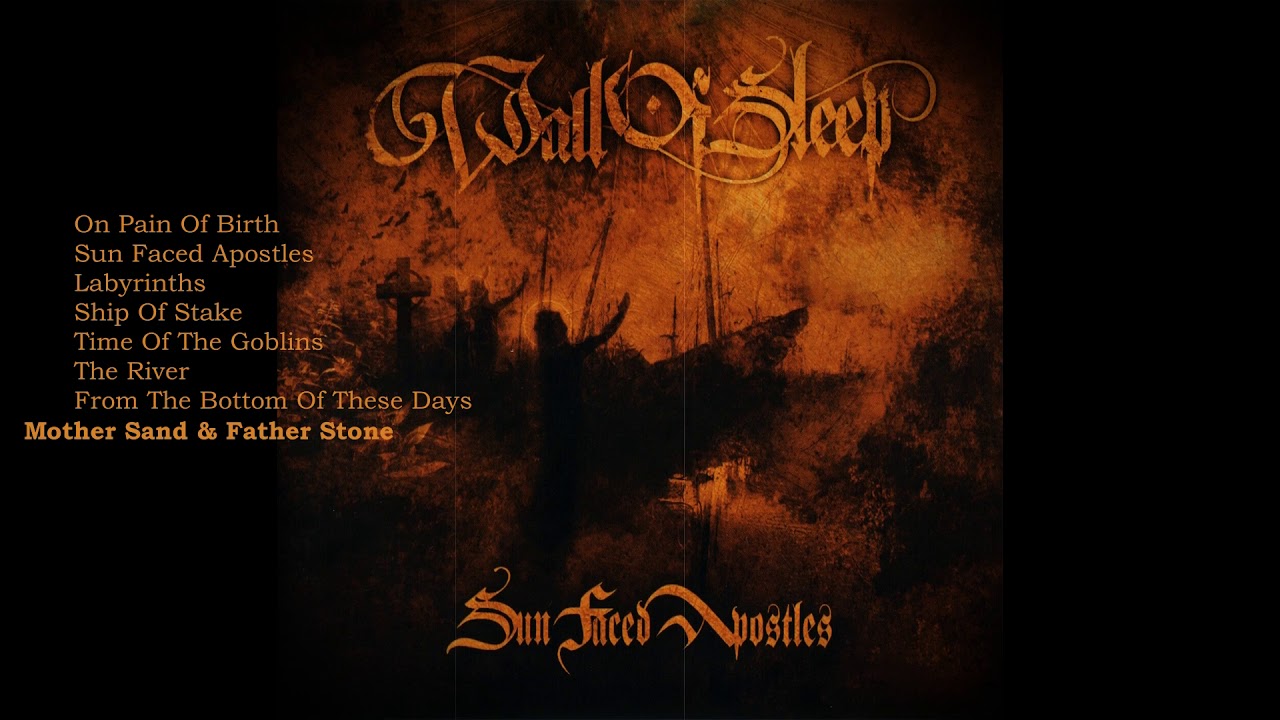 WALL OF SLEEP - Mother Sand & Father Stone