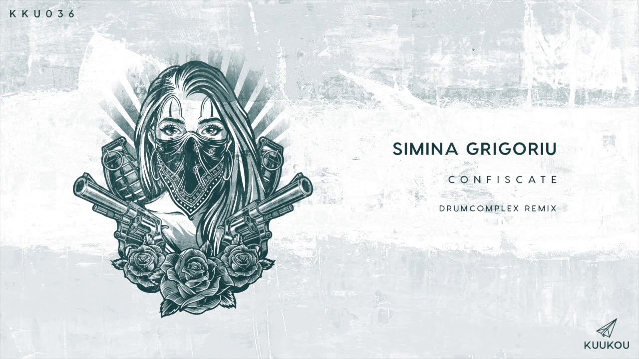 KKU036 - Simina Grigoriu - Confiscate (Drumcomplex Remix)