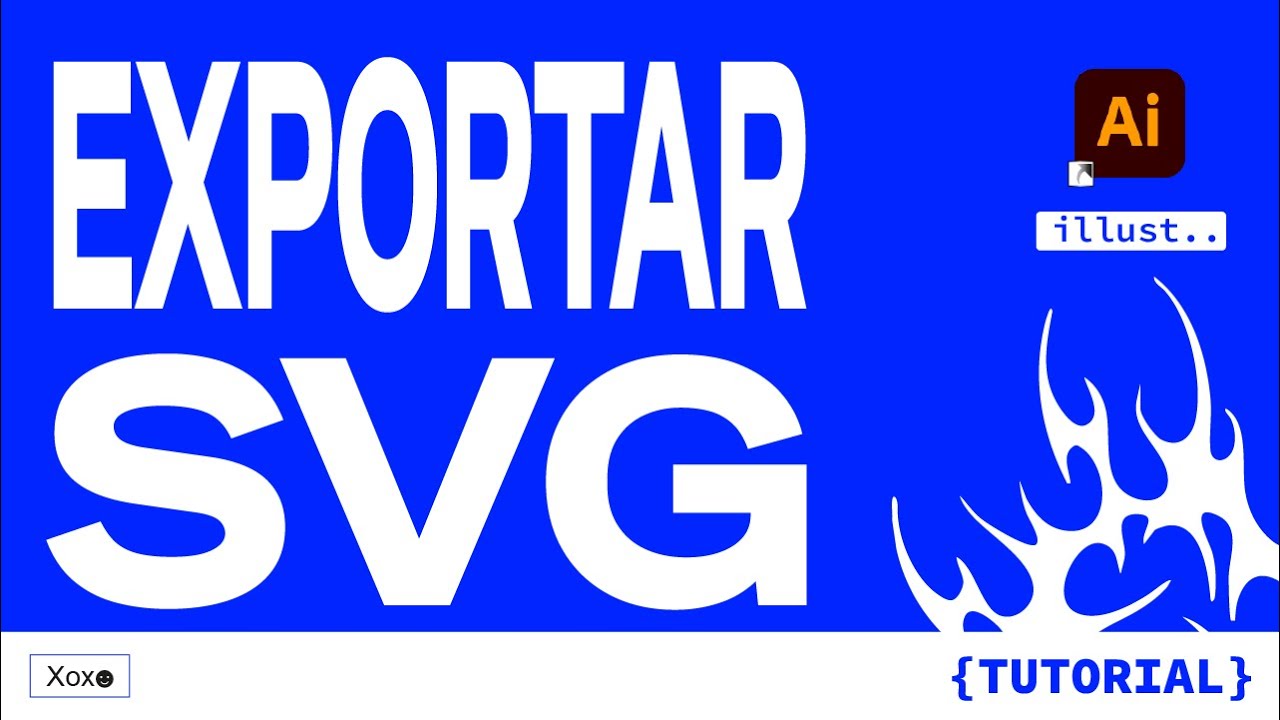 Cómo exportar SVG Tutorial // Illustrator / Xoxodsgn