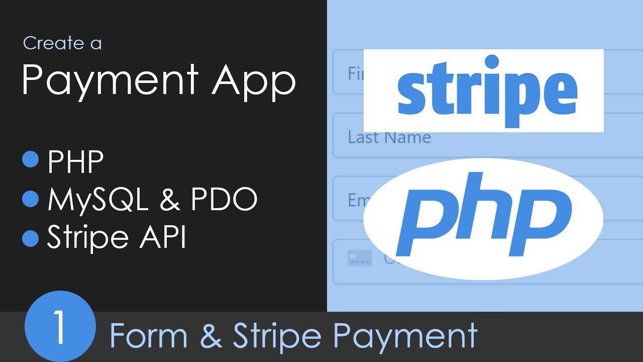 PHP, MySQL & Stripe API Payment App - Part 1