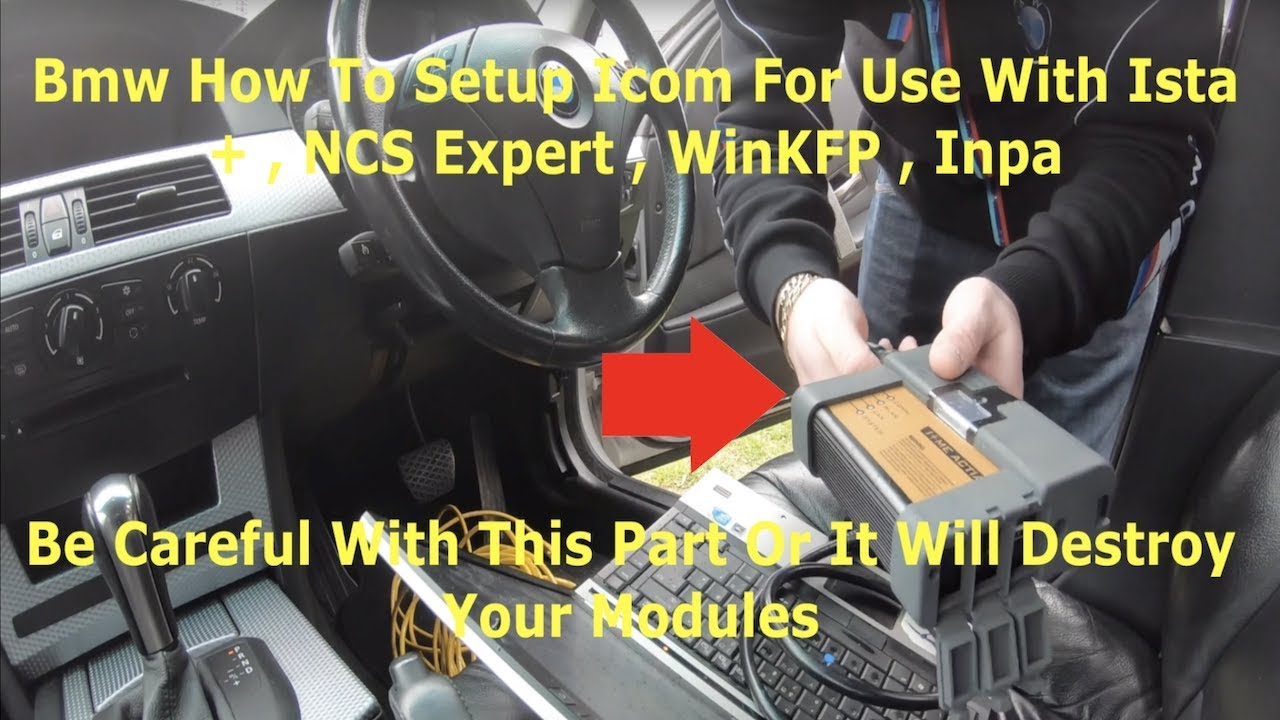 BMW HOW TO SETUP ICOM WITH INPA , ISTA + , NCS EXPERT , WINKFP 