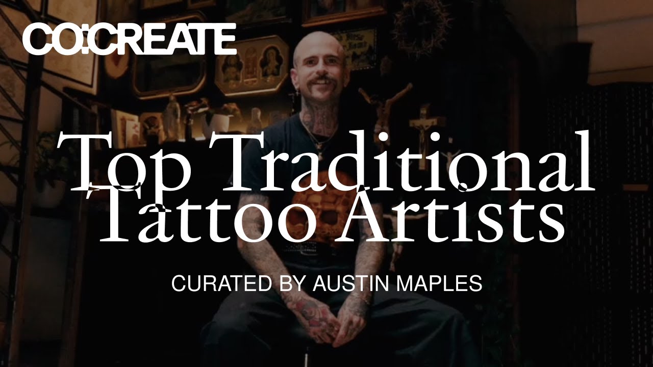 Top Traditional Tattoo Artists | Curated by Austin Maples
