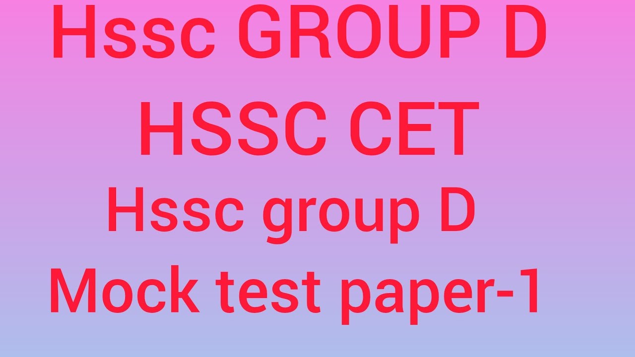 HSSC GROUP D-MOCK TEST PAPER-1 | HSSC CET IMPORTANT CLASS  | BY DS MATH CLASSES 