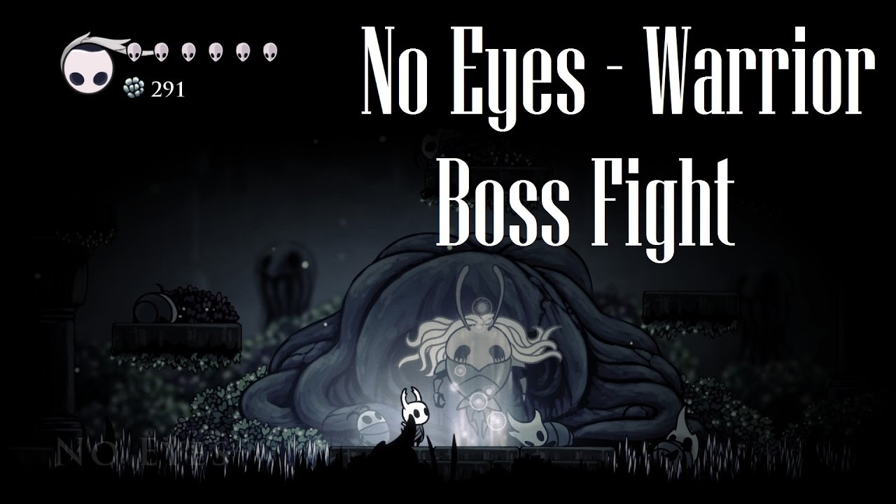 Hollow Knight [No Eyes - The Warrior Dream Boss Fight] - Gameplay PC