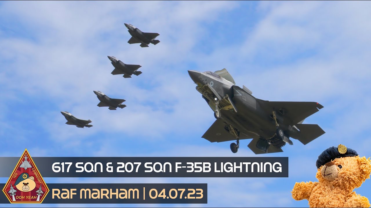 MIGHTY RAF MARHAM F-35 LIGHTNING ACTION 617 'DAMBUSTERS' & 207 SQUADRON • HIGHLIGHTS 04.07.23