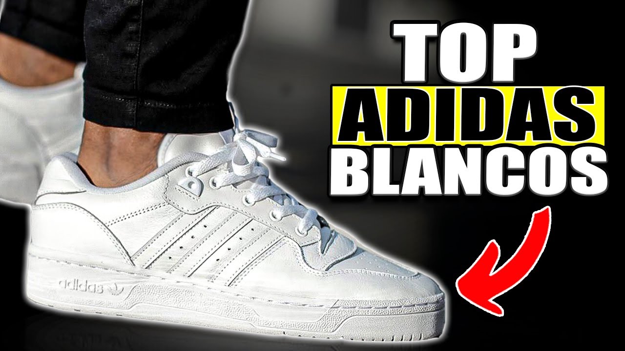 Que TENIS ADIDAS BLANCOS comprar?🤔Los MEJORES Sneakers ADIDAS BLANCOS 2025!
