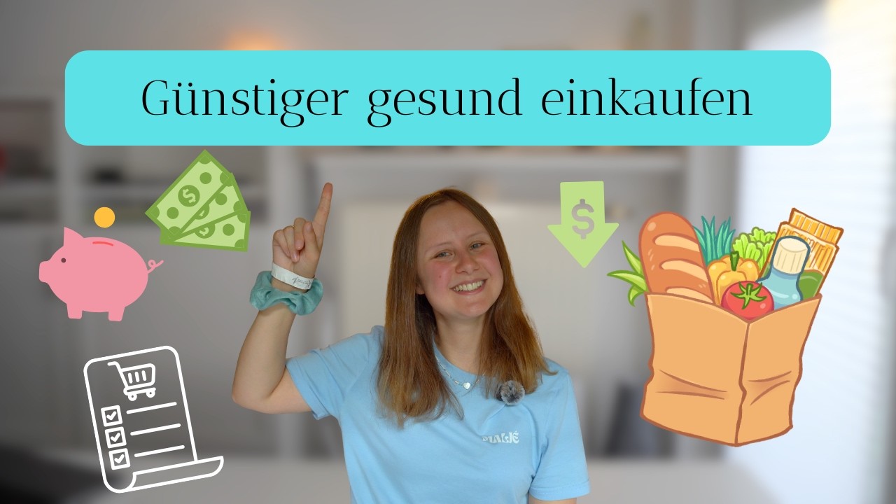 Beim essen Geld sparen - gesund und günstig einkaufen
