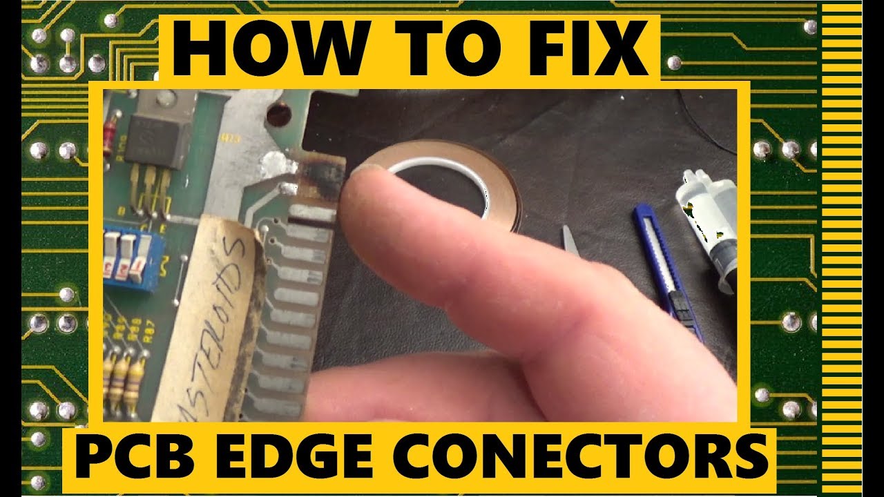 How to fix PCB edge connectors