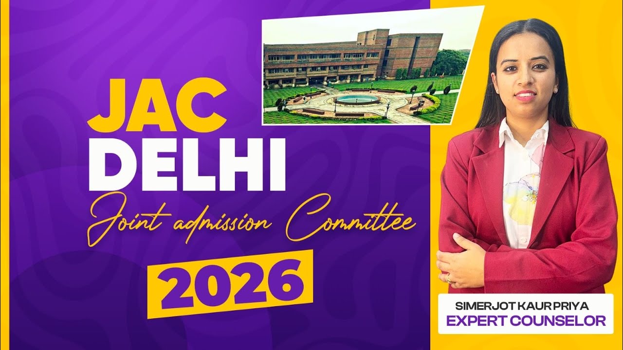 JAC DELHI - Joint Adminission counselling fully detailed video. #Btech #jee #jacdelhi #2026