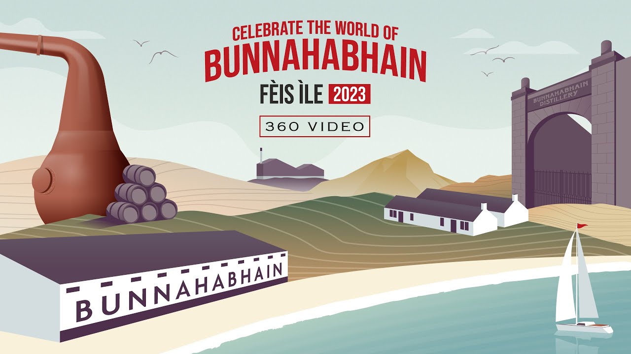 360 Immersive Bunnahabhain Distillery Video | Bunnahabhain Distillery