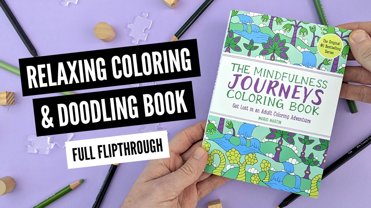 *MY NEW BOOK* The Mindfulness Journeys Coloring Book | Full Narrated Flipthrough