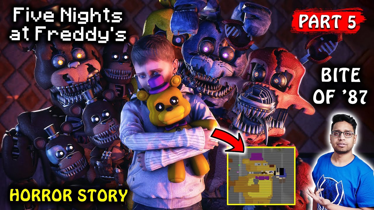 Bite of '87 & NIGHTMARE ANIMATRONICS | FNAF 4 FIVE NIGHTS AT FREDDY'S Part 5 Real Horror Story Hindi