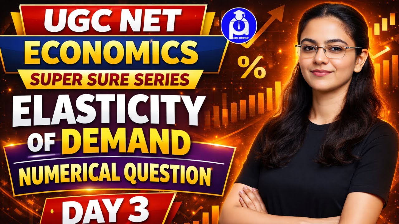 UGC NET Economics | Elasticity of Demand | Numerical Questions | Day 3
