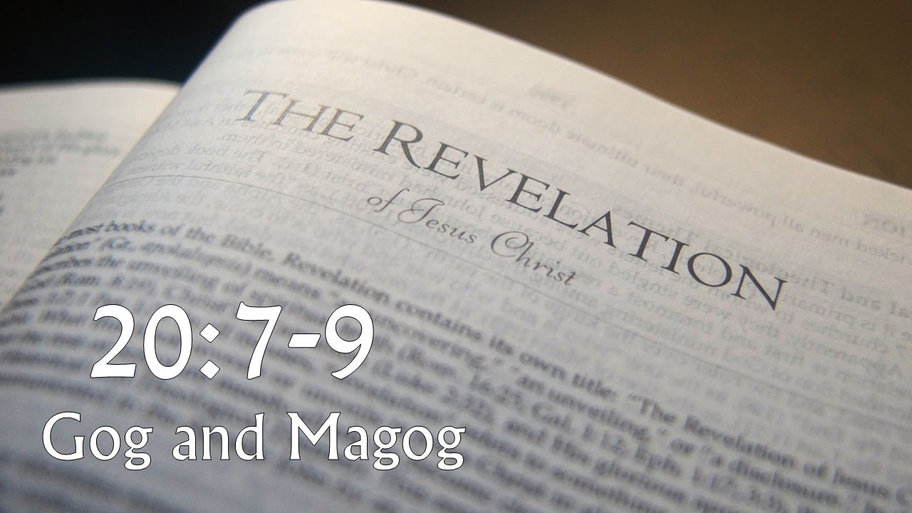 Revelation 20:7-9 (Gog and Magog)