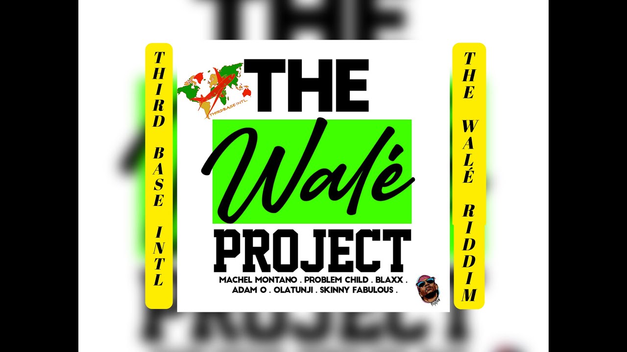 THE WALÉ RIDDIM MIX | MACHEL MONTANO | PROBLEM CHILD | SKINNY FABULOUS | ADAM O | BY TBI | SOCA 22'