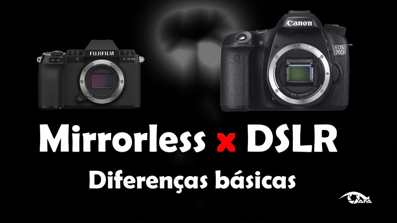 MIrrorless vs DSLR - Diferenças básicas