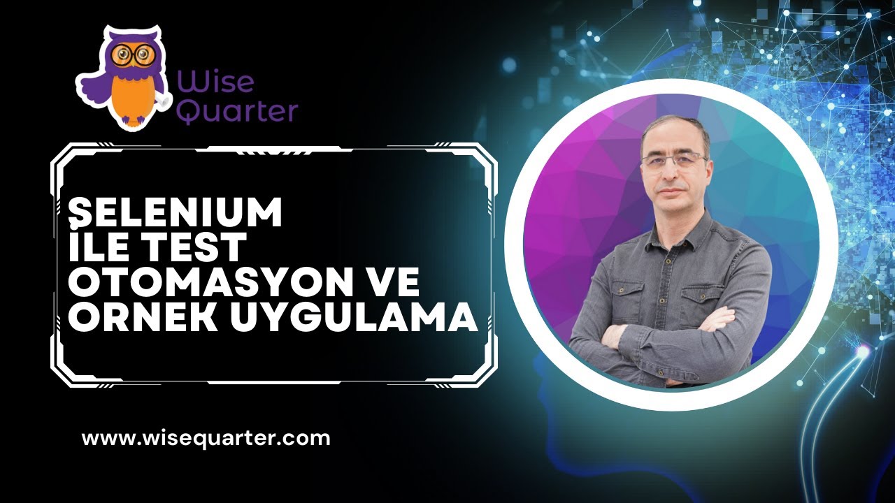 SELENIUM İLE TEST OTOMASYON VE ORNEK UYGULAMA