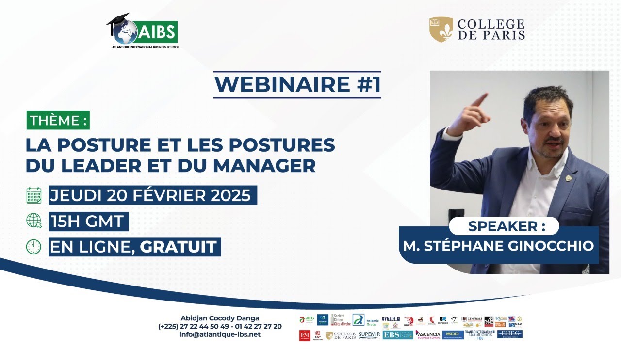 WEBINAIRE #1 : LA POSTURE ET LES POSTURES DU LEADER ET DU MANAGER