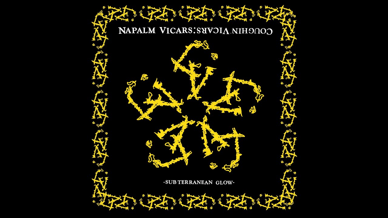 Coughin Vicars  &lsquo;Subterranean Glow&rsquo;   ( Ft Barney Greenway / John Cooke )