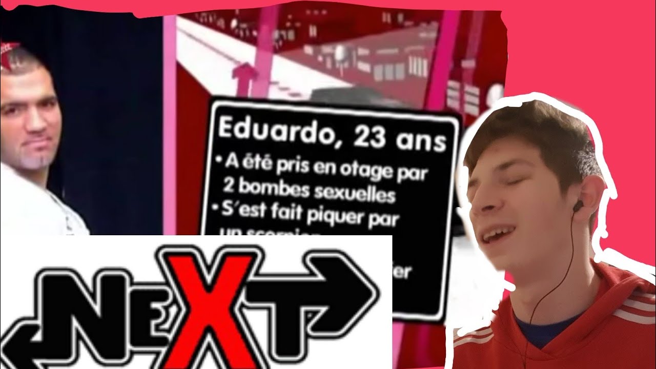 JE REGARDE UN EPISODE DE NEXT#1( c est trop dr&ocirc;le)