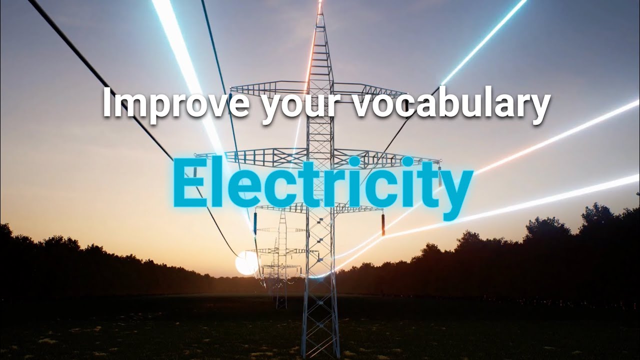 Electrify Your English Vocabulary!