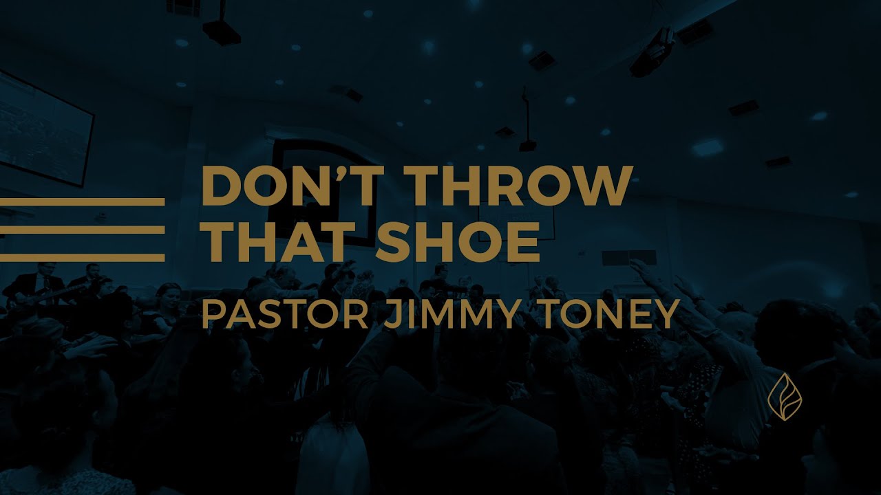 Don't Throw That Shoe / Pastor Jimmy Toney