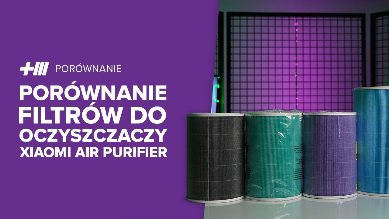 Por&oacute;wnanie filtr&oacute;w do oczyszczaczy Xiaomi Mi Air Purifier