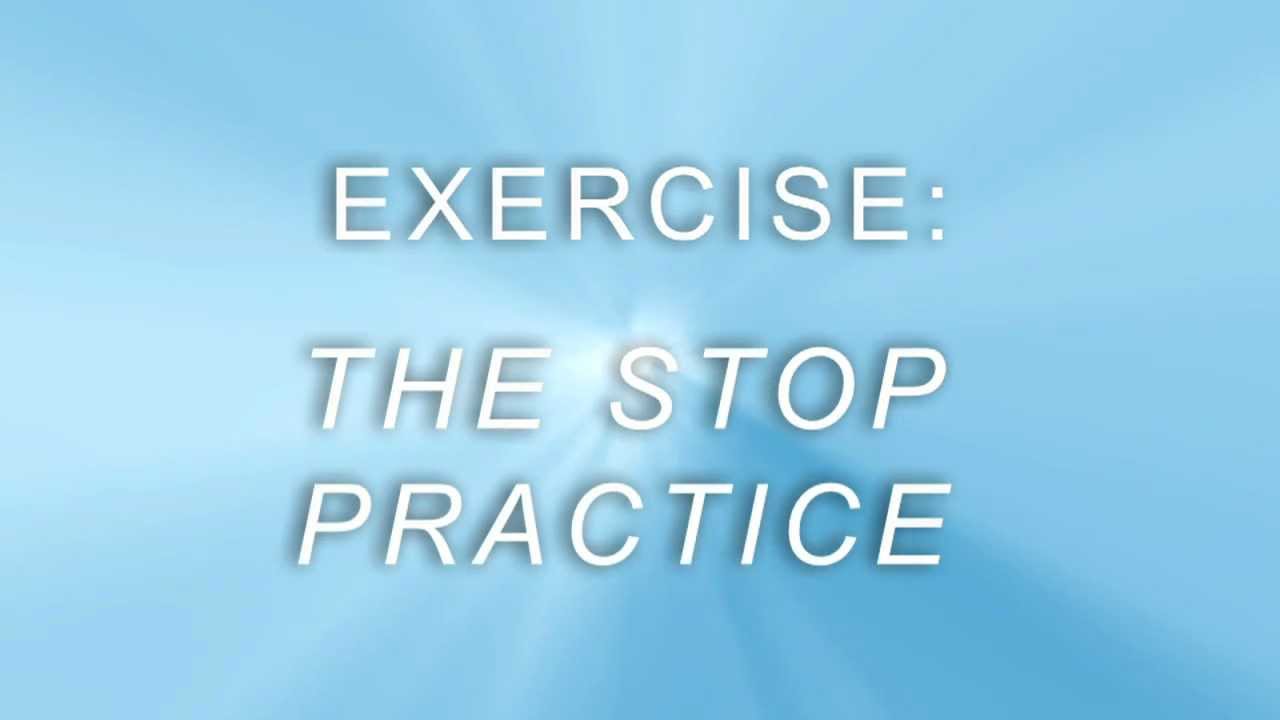The STOP Practice