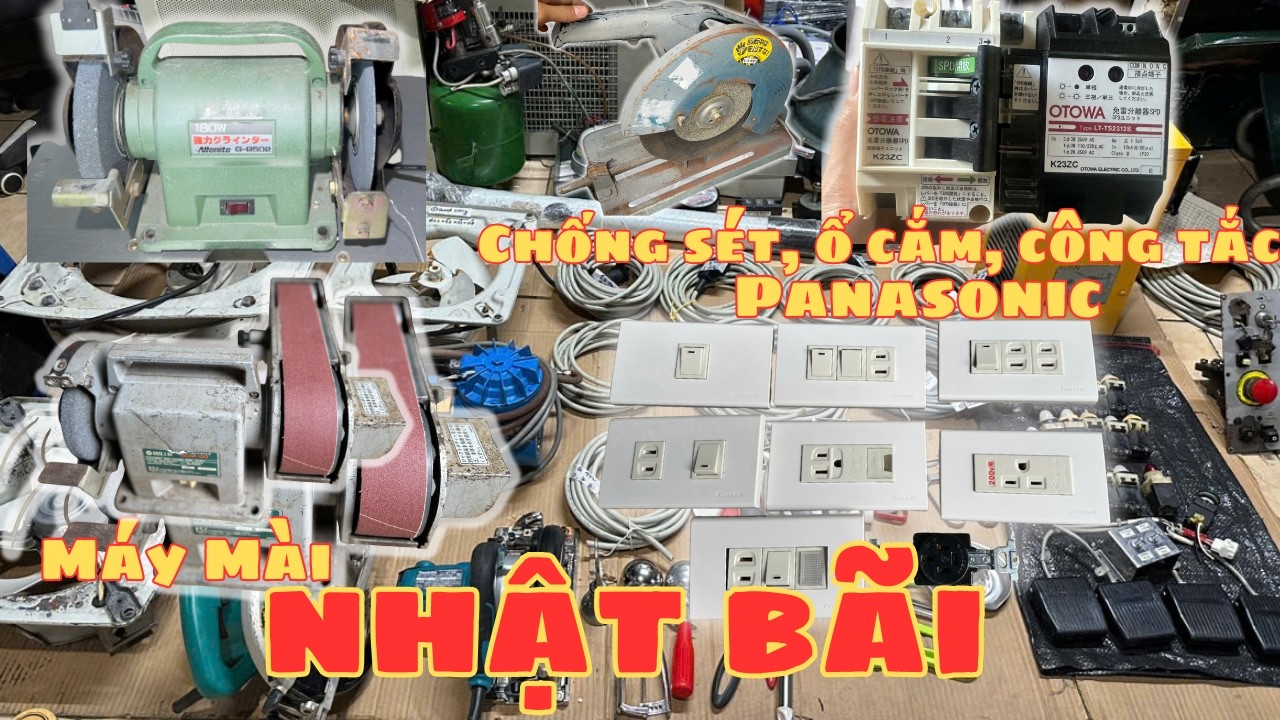 Nhật Bãi Máy mài 2 đá, Máy cắt, Ổ cắm công tắc Panasonic bền đẹp