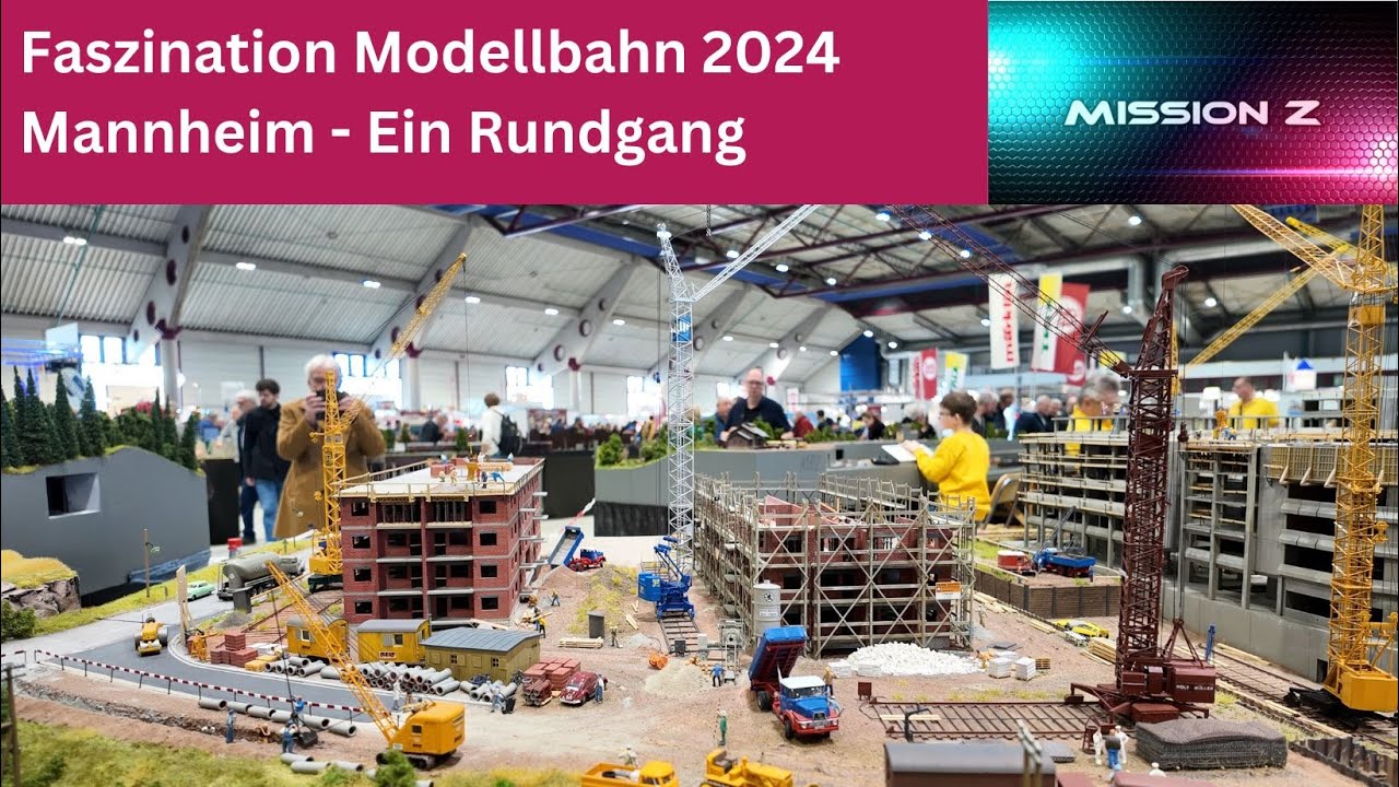 Kleiner Rundgang auf der Faszination Modellbahn 2024 in Mannheim | Mission Z
