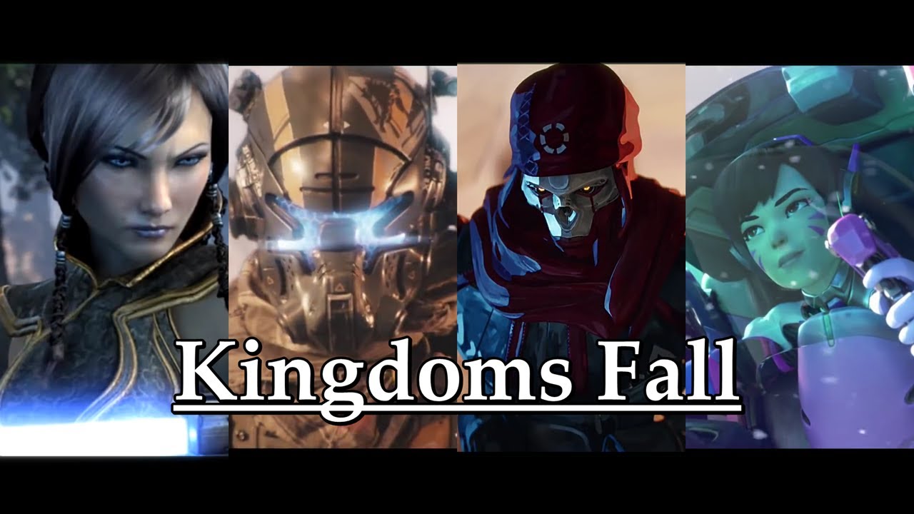 Kingdoms Fall // GMV
