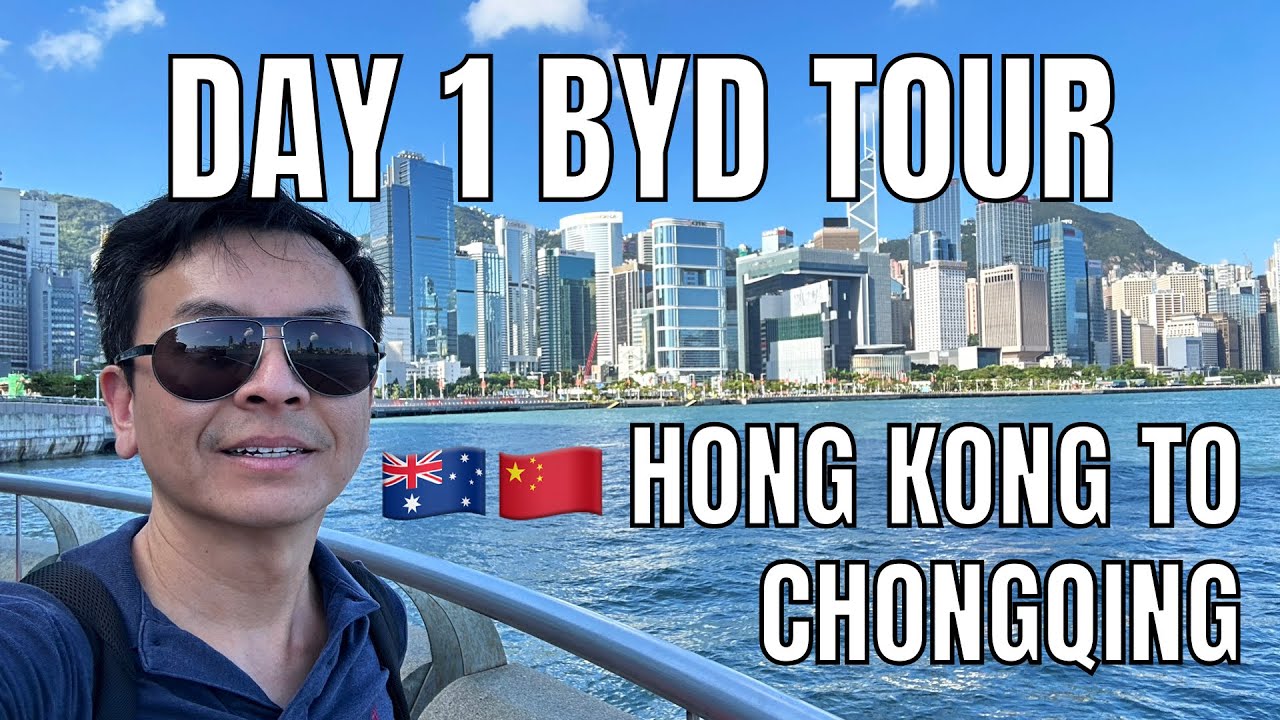 Day 1 BYD Australian Media China Tour | From Hong Kong to Chongqing