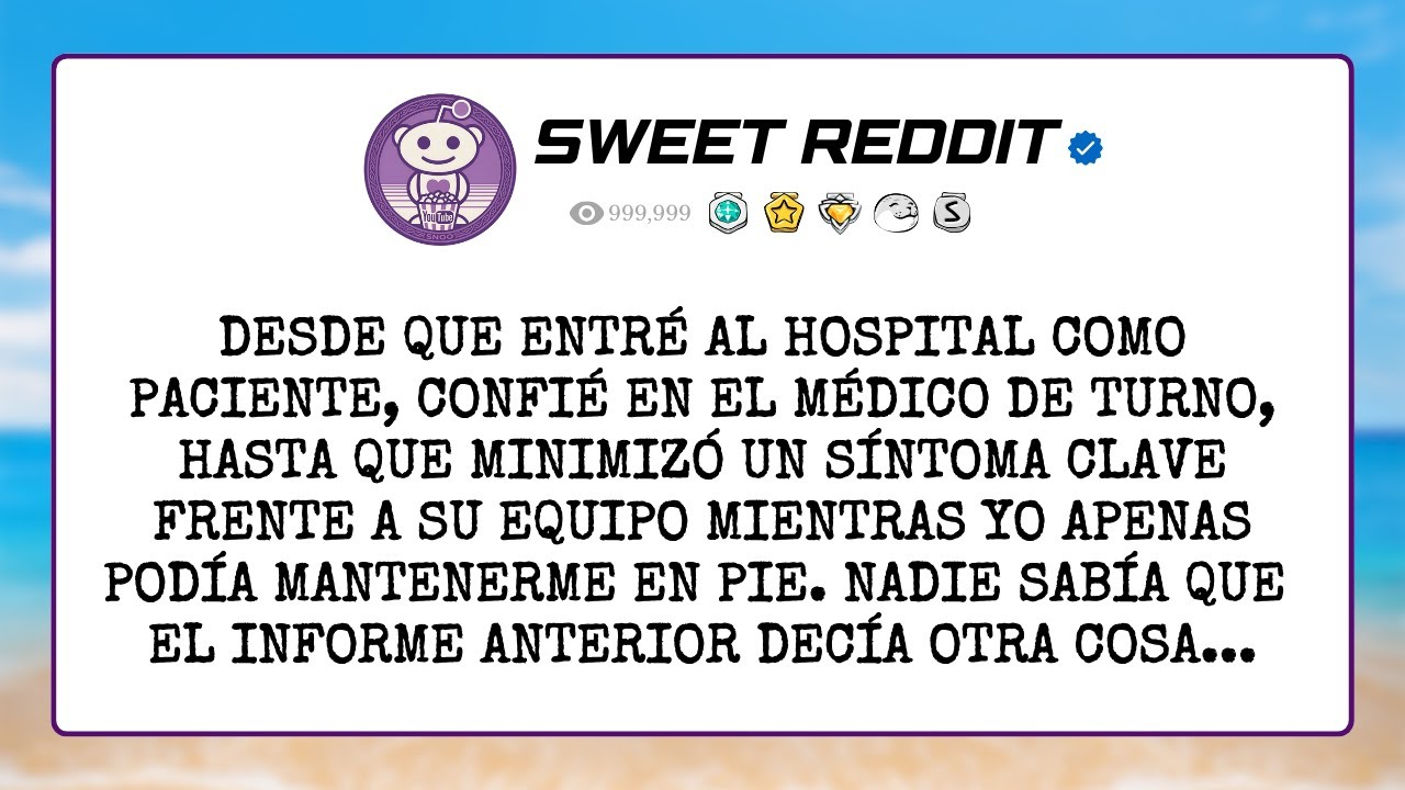 Desde que entré al hospital como paciente, confié en el médico de turno, hasta que minimizó un