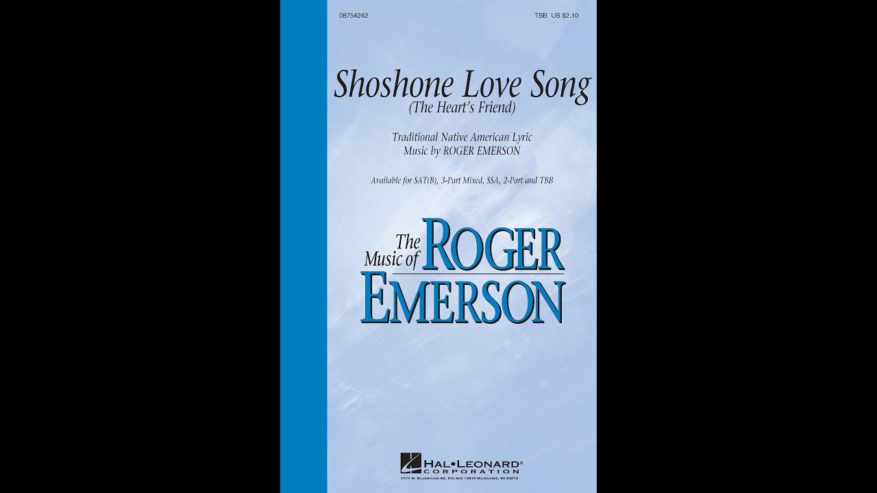 Shoshone Love Song (SAT(B) Choir) - Music by Roger Emerson