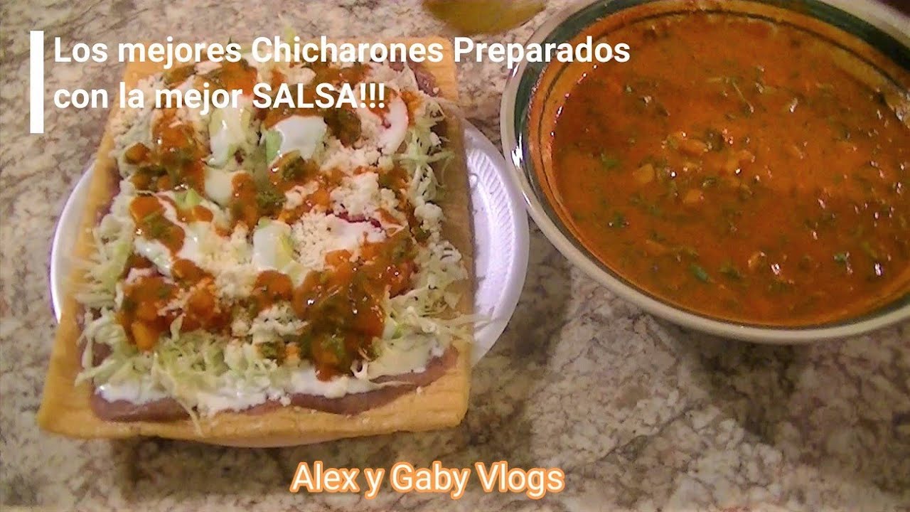Los mejores Chicharrones preparados con la MEJOR SALSA!!!ALEX Y GABY VLOGS|