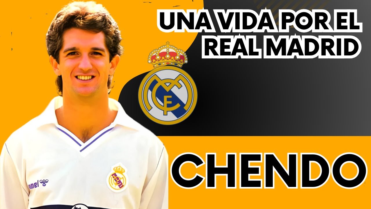 CHENDO &mdash; UNA VIDA POR EL REAL MADRID