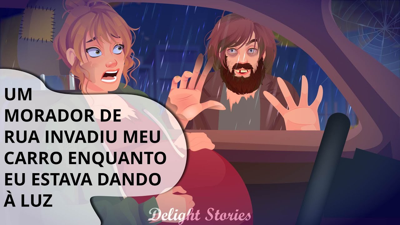 Um morador de rua invadiu meu carro enquanto eu estava dando à luz