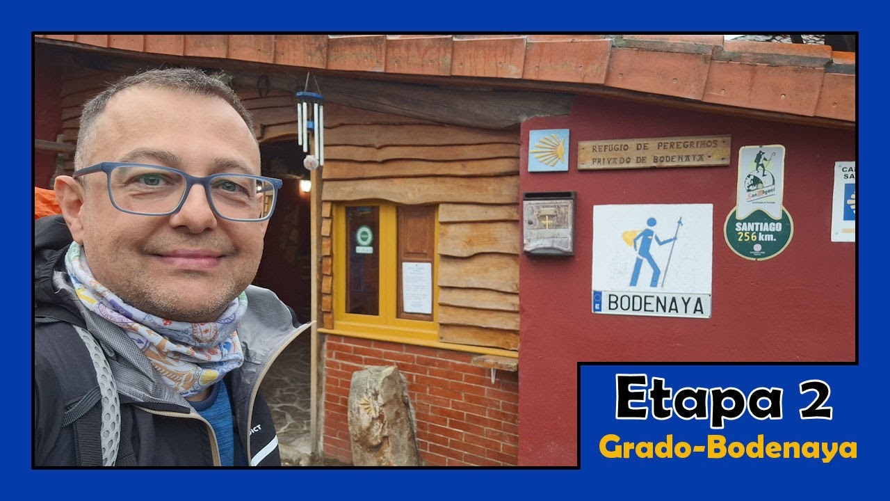 2️⃣Grado-Bodenaya 🌧️😫 LLUEVE ⛰️Camino Primitivo 2023.