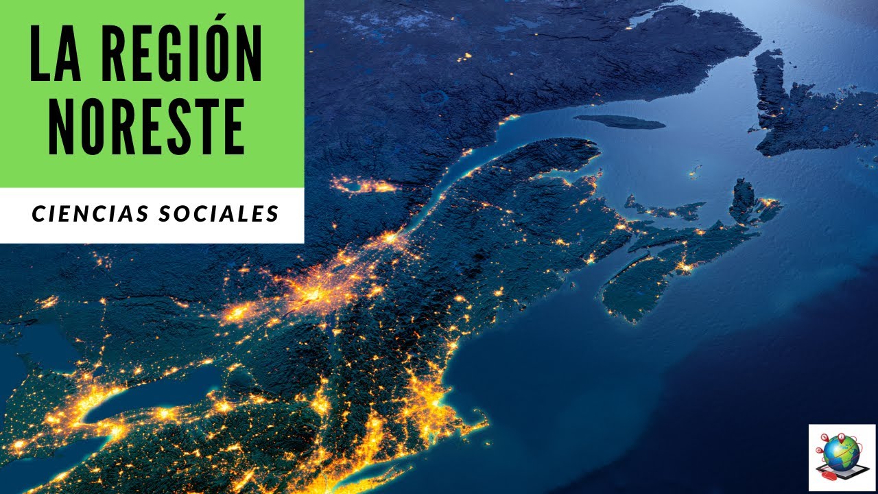 La Regi&oacute;n Noreste &ndash; Grado 4 - Ciencias Sociales - Vista Previa