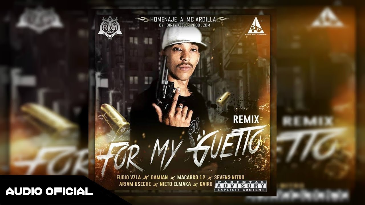 McArdilla - ForMyGuetto Ft Eudio Vzla ❌ Damian ❌  Macabro XII ❌ AriamUseche ❌ Gairo ❌  Maka ❌ Sevens