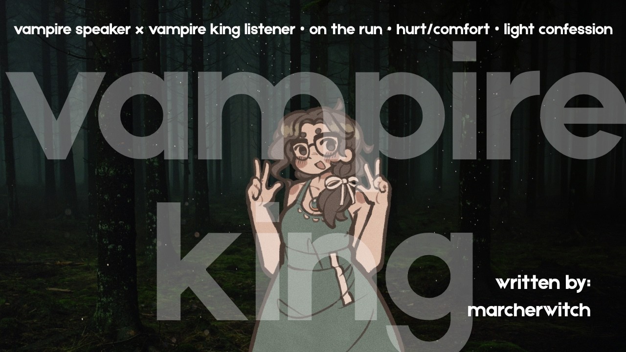 [F4M][Vampire Speaker x Vampire King Listener][Run With Me][Hurt/Comfort][I've Got You, Sir!] ASMR
