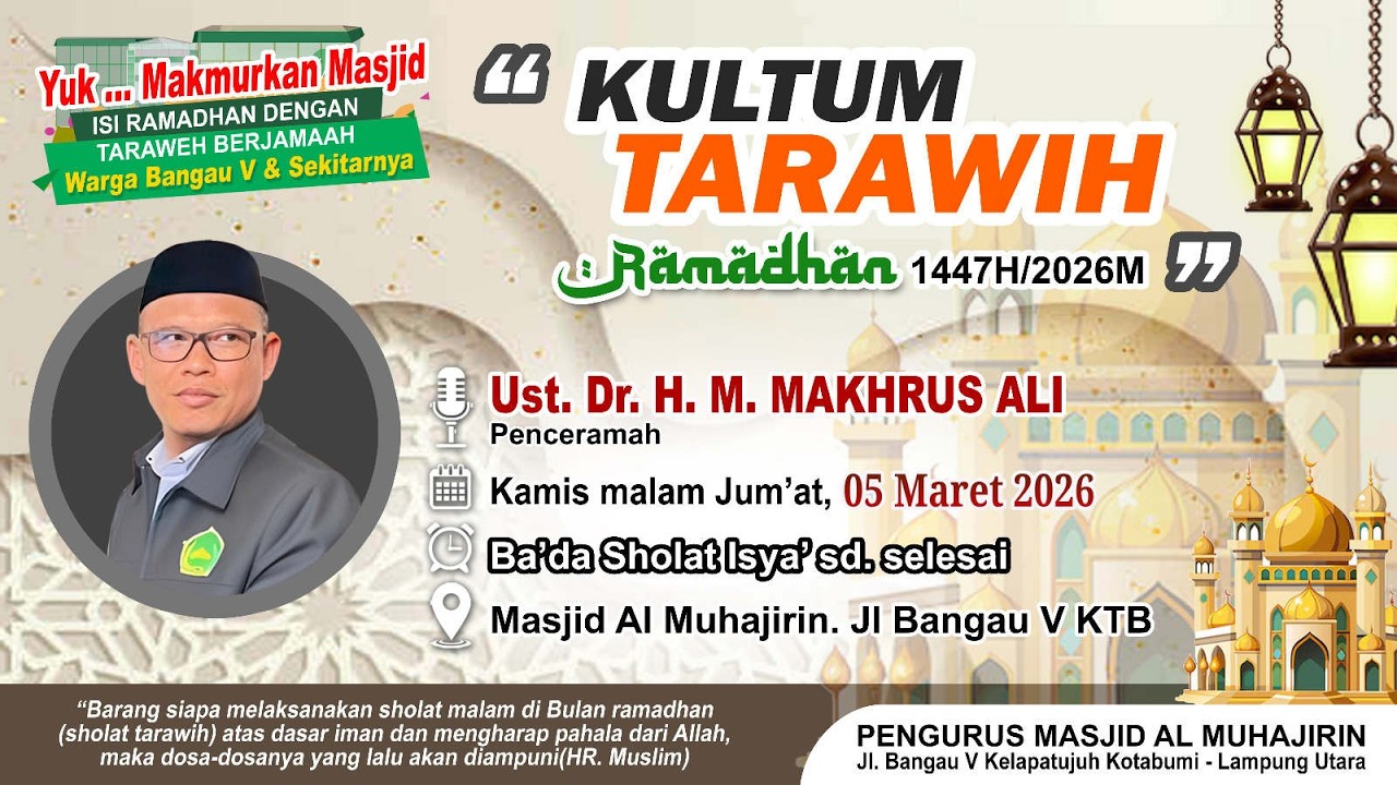 Kultum Tarawih 05 Maret 2026 Masjid Al Muhajirin Bangau Lima