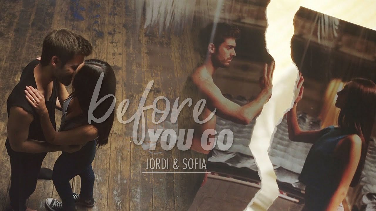 Jordi & Sofia | Before You Go