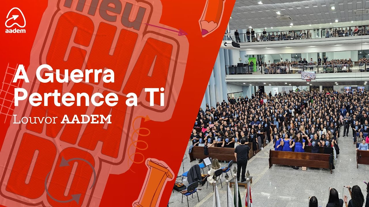 A Guerra Pertence a Ti | Coral AADEM