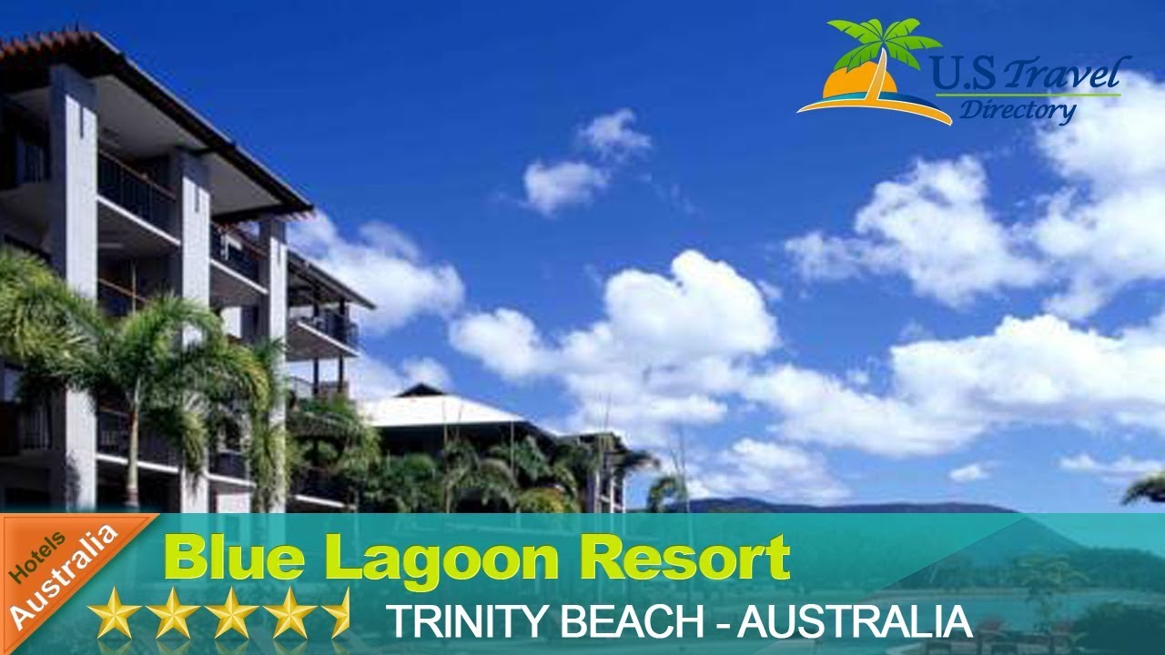 Blue Lagoon Resort - Trinity Beach Hotels, Australia
